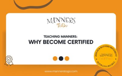 Teaching Manners: Why Become Certified
