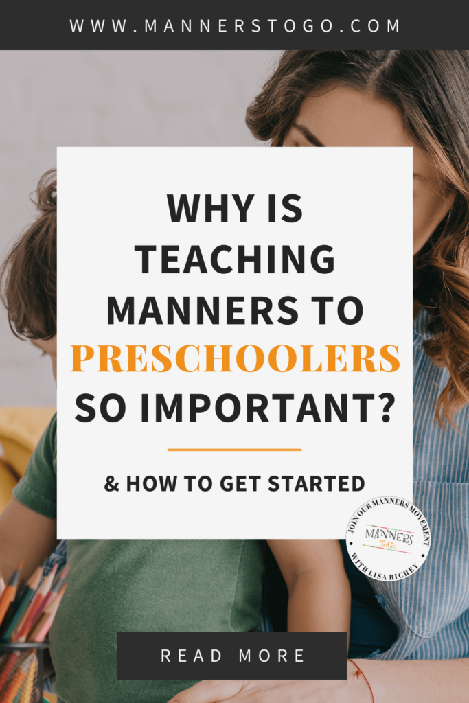 Why Is Teaching Manners To Preschoolers So Important? (& How To Get Started) | Manners to Go