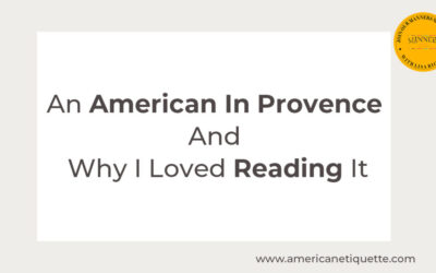 An American in Provence and Why I Loved Reading It